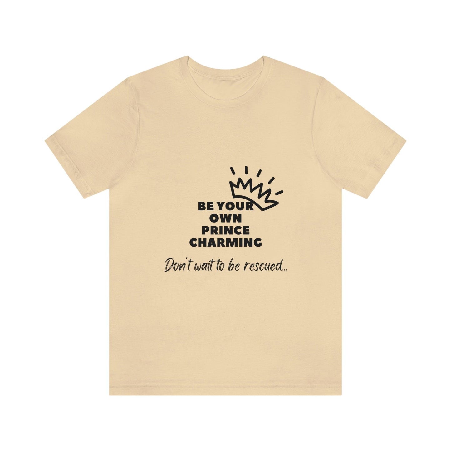 Women's Fashion: Charming Crown Prince Tee for the Sarcastic and Funny Rescuers