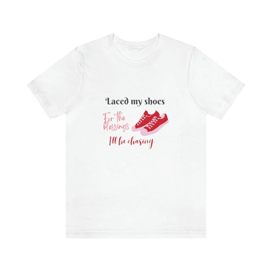 Laced My Shoes Short Sleeve Tee - The Trendy Fashion T-Shirt for Sneaker Lovers! - 1012Expressions