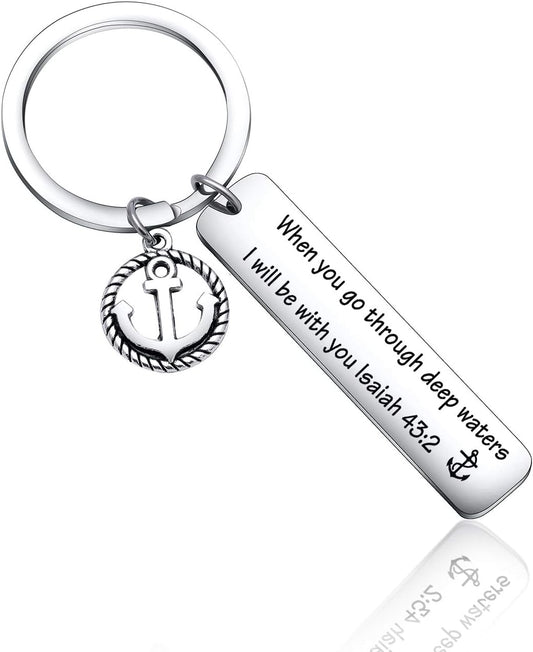 Christian Quotes When You Go through Deep Waters, I Will Be with You Isaiah 43:2 Inspirational Keyring