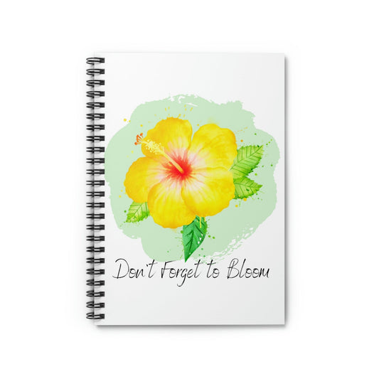 Don't Forget to Bloom Spiral Notebook - Ruled Line for Home & Living