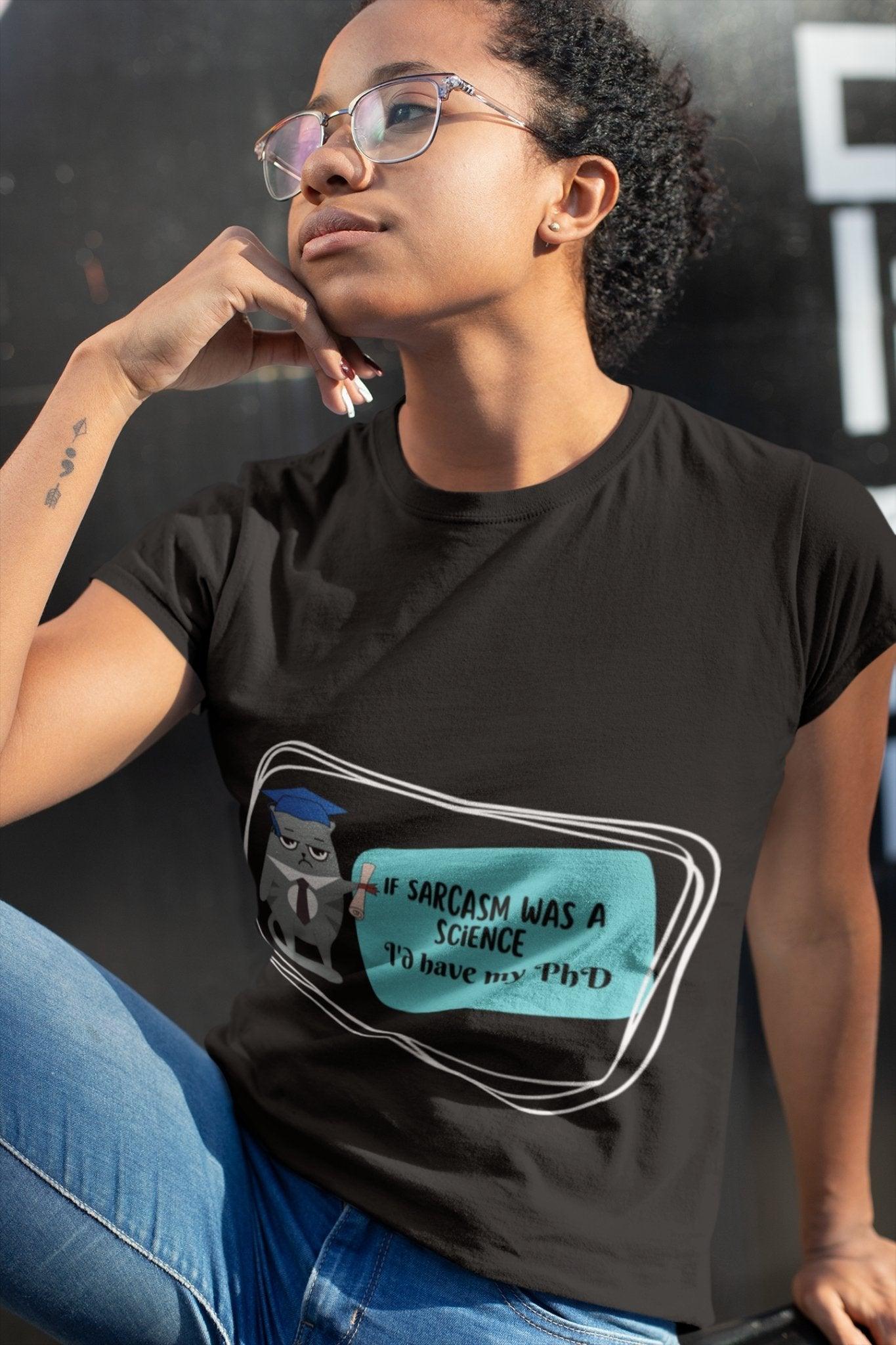 Funny Sarcastic Unisex Black Short Sleeve Tee - Casual Fashion T-Shirt with Unique Typography Design